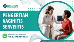 Pengertian Vaginitis Servisitis