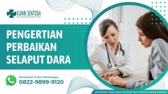 Pengertian Perbaikan Selaput Dara